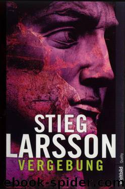 Vergebung by Stieg Larsson