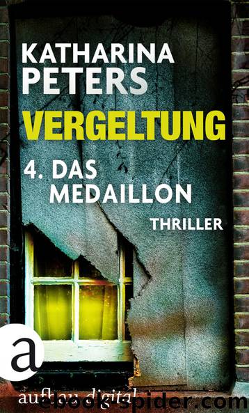 Vergeltung - 4. Das Medaillon by Peters Katharina