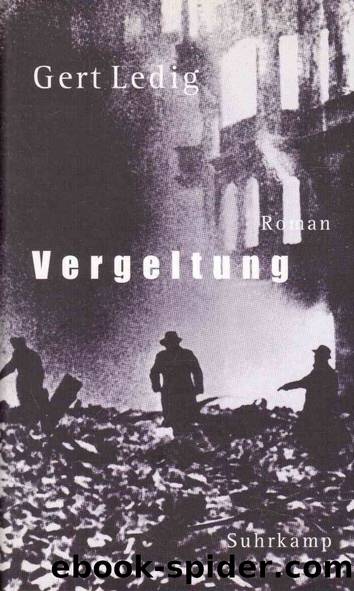 Vergeltung by Ledig Gert