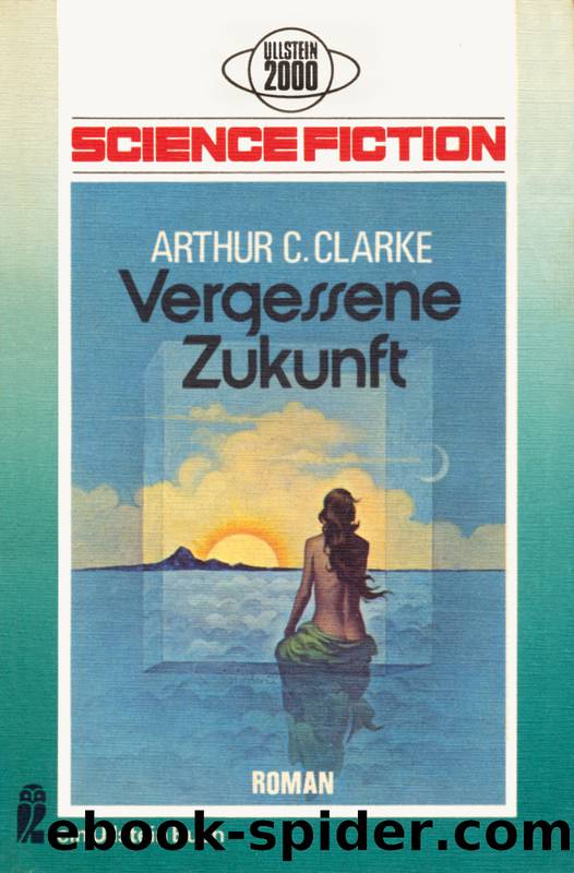 Vergessene Zukunft by Arthur C. Clarke