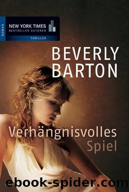 Verhängnisvolles Spiel by Beverly Barton