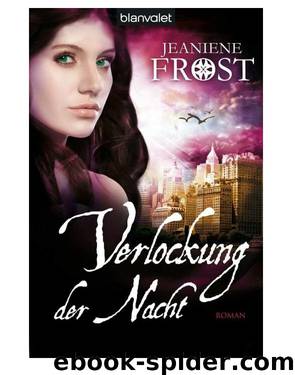 Verlockung der Nacht by Jeaniene Frost