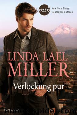 Verlockung pur by Linda Lael Miller