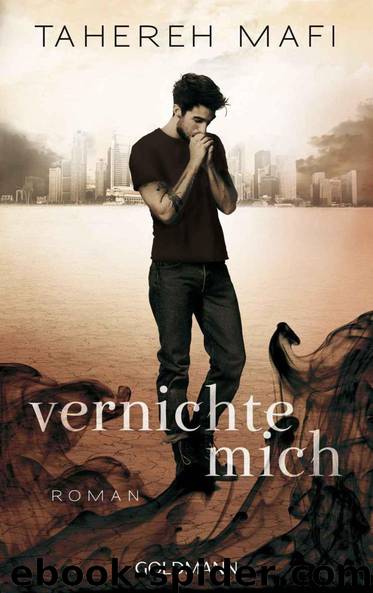 Vernichte mich by Mafi Tahereh