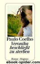 Veronica beschließt zu sterben by Paulo Coelho