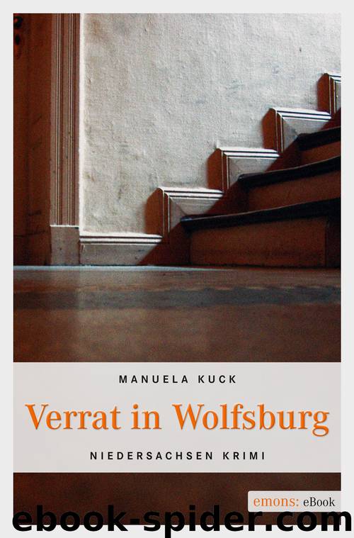 Verrat in Wolfsburg by Manuela Kuck