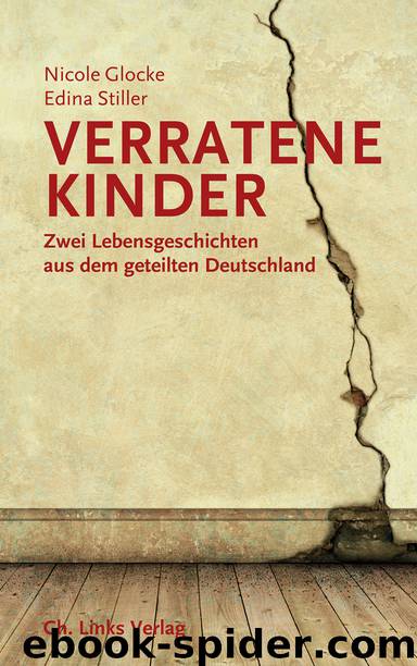 Verratene Kinder by Nicole Glocke & Edina Stiller