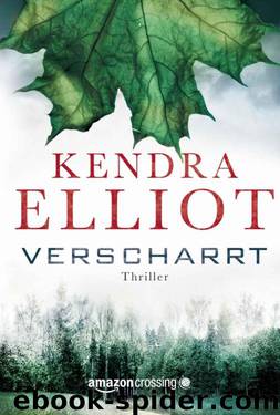 Verscharrt (Ein Bone Secrets Roman, Buch 3) (German Edition) by Kendra Elliot