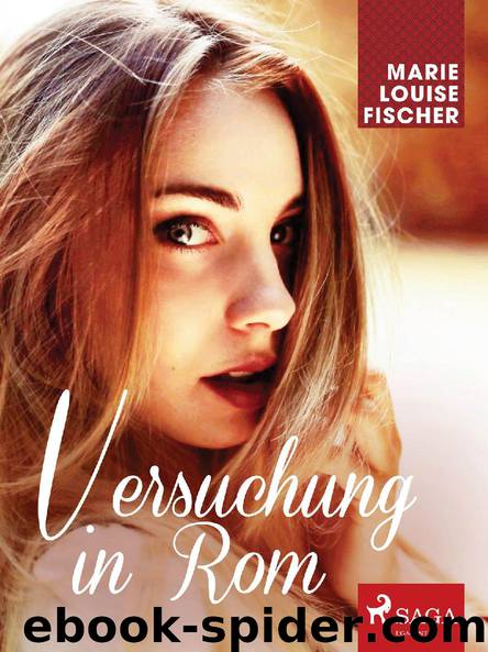 Versuchung in Rom by Marie Louise Fischer