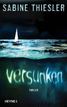 Versunken: Thriller (German Edition) by Sabine Thiesler