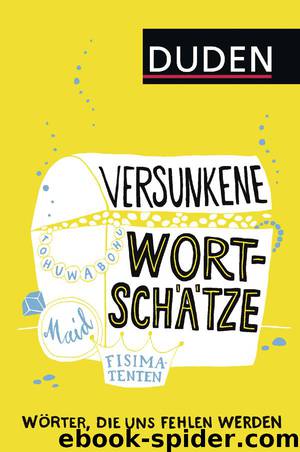 Versunkene Wort-Schätze by Duden