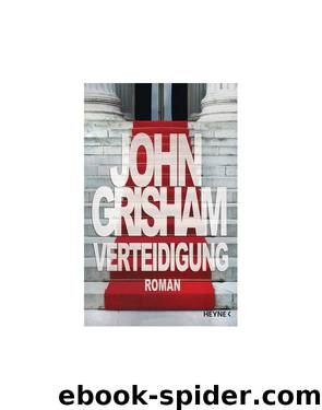 Verteidigung by John Grisham