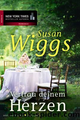 Vertrau deinem Herzen by S Wiggs