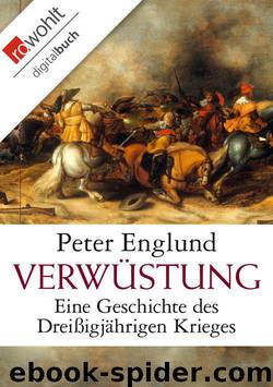 Verwüstung - Eine Geschichte des Dreißigjährigen Krieges by Peter Englund