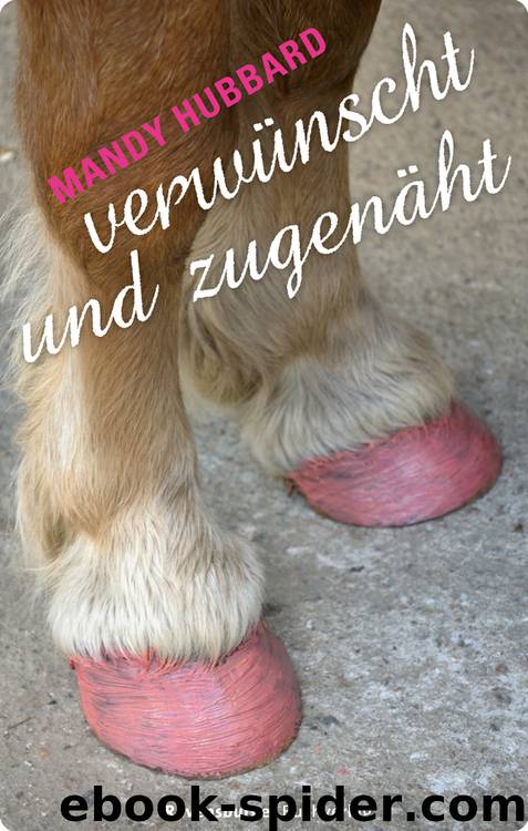 Verwuenscht und zugenaeht by Mandy Hubbard