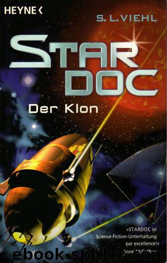 Viehl, S.L. - Stardoc 02 - Der Klon by Viehl S.L