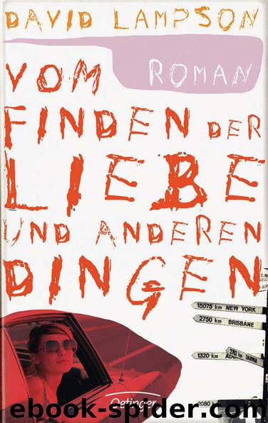 Vom Finden der Liebe und anderen Dingen (German Edition) by Lampson David