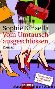 Vom Umtausch ausgeschlossen by Sophie Kinsella