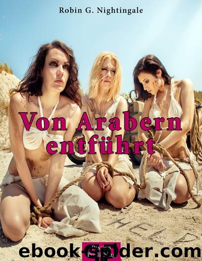 Von Arabern Entführt by Robin G. Nightingale