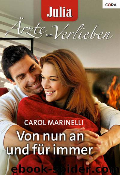 Von nun an fuer immer by CAROL MARINELLI