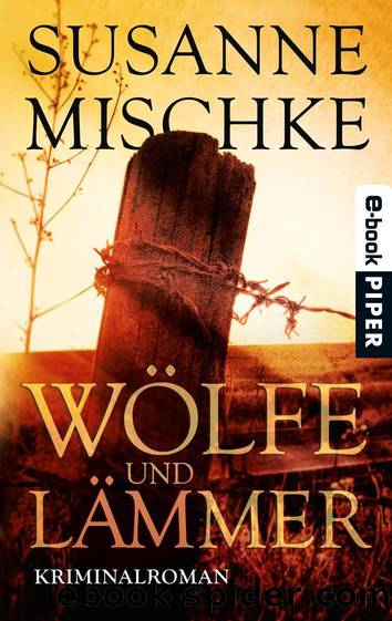 WÃ¶lfe und LÃ¤mmer by Mischke Susanne