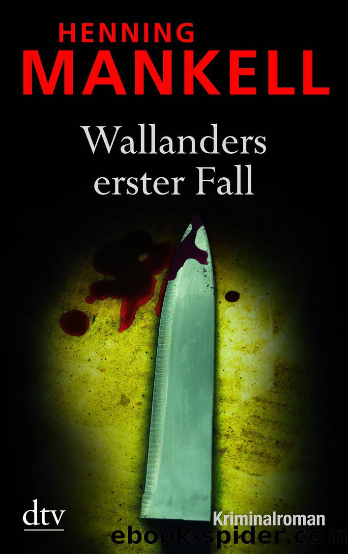 Wallanders erster Fall by dtv