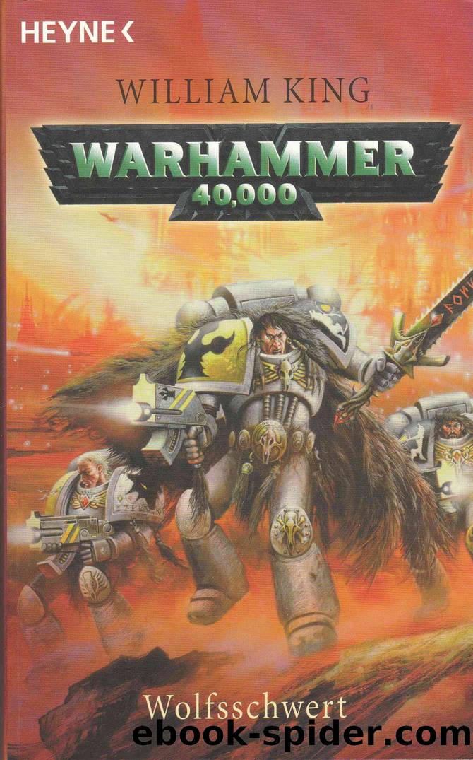 Warhammer 40 000. Wolfsschwert by William King