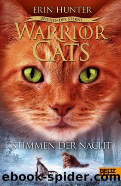 Warrior Cats - Zeichen der Sterne. Stimmen der Nacht: IV, Band 3 (German Edition) by Hunter Erin