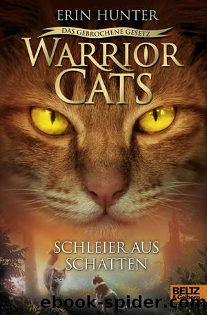 Warrior Cats 7-3 - Schleier aus Schatten by Hunter Erin