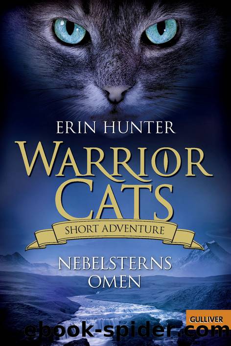 Warrior Cats Short 03 - Nebelsterns Omen by Hunter Erin