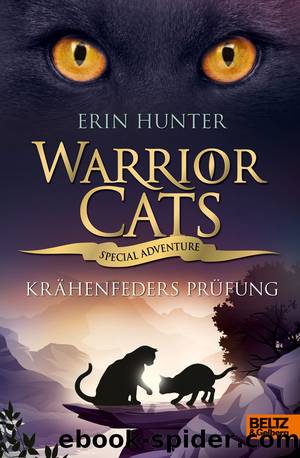 Warrior Cats Special 11 - KrÃ¤henfeders PrÃ¼fung by Hunter Erin