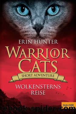 Warrior Cats, Short Adventure, Wolkensterns Reise by Erin Hunter