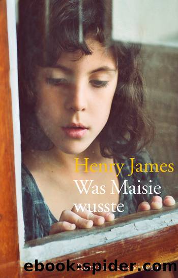 Was Maisie wusste by Henry James