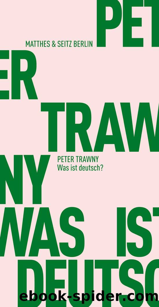 Was ist deutsch? by Peter Trawny