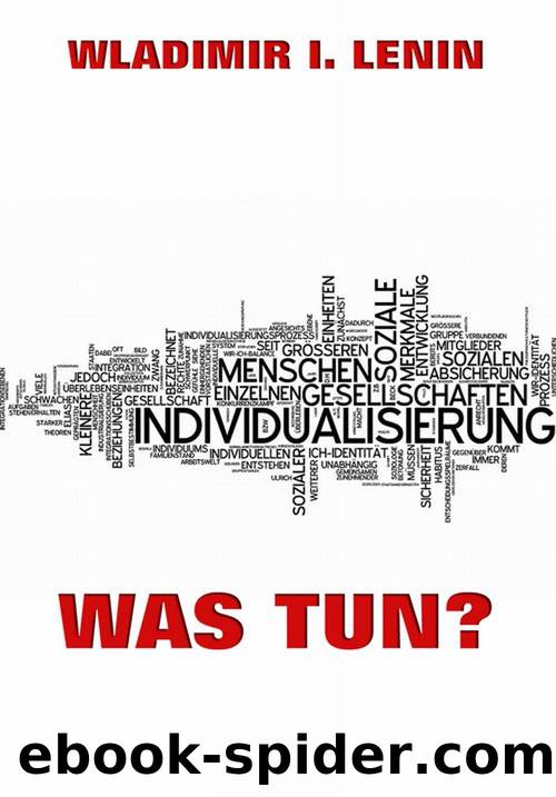 Was tun? by Wladimir Iljitsch Lenin