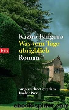 Was vom Tage Ã¼brigblieb by Ishiguro Kazuo