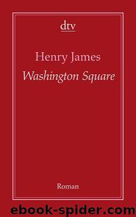 Washington Square by Henry James