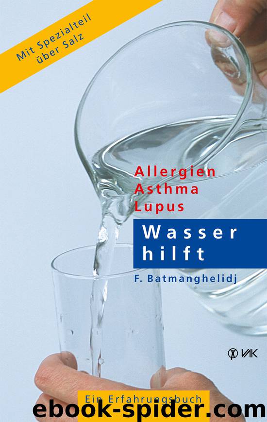 Wasser hilft by F. Batmanghelidj