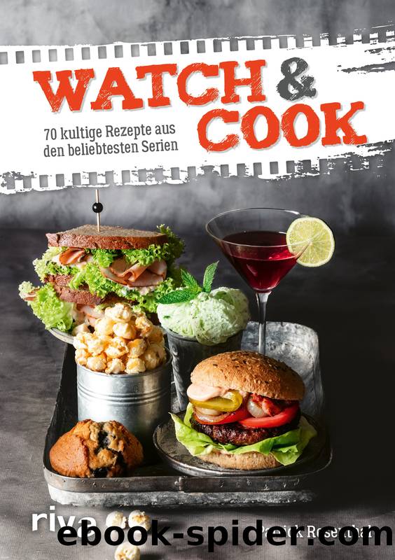 Watch & Cook by Patrick Rosenthal