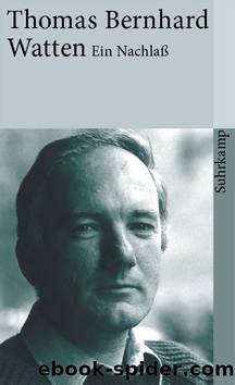 Watten by Thomas Bernhard