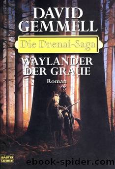 Waylander der Graue by David Gemmell