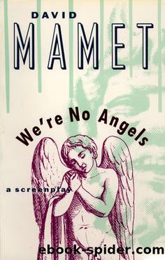 We're No Angels by David Mamet