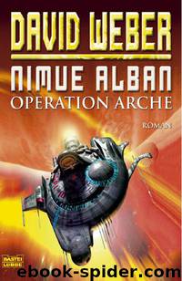 Weber, David - Nimue Alban 1 by Operation Arche