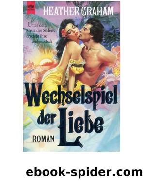 Wechselspiel der Liebe by Heather Graham