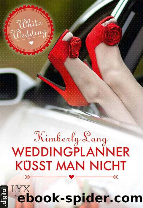 Weddingplanner kuesst man nicht by Kimberly Lang