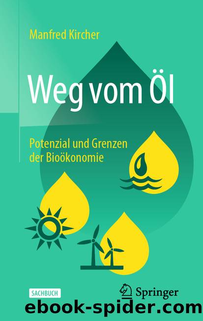 Weg vom Öl by Manfred Kircher