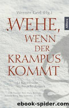 Wehe, wenn der Krampus kommt by Werner Gerl