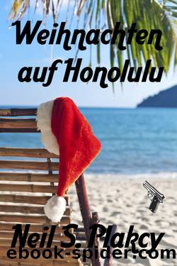 Weihnachten auf Honolulu by Neil S. Plakcy