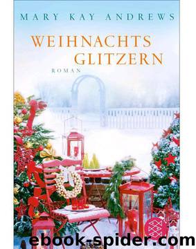 Weihnachtsglitzern: Roman (German Edition) by Andrews Mary Kay