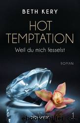 Weil du mich fesselst by Beth Kery